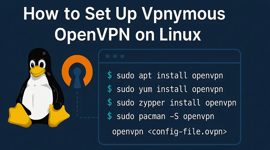 Как настроить VPNymous OpenVPN на Linux?