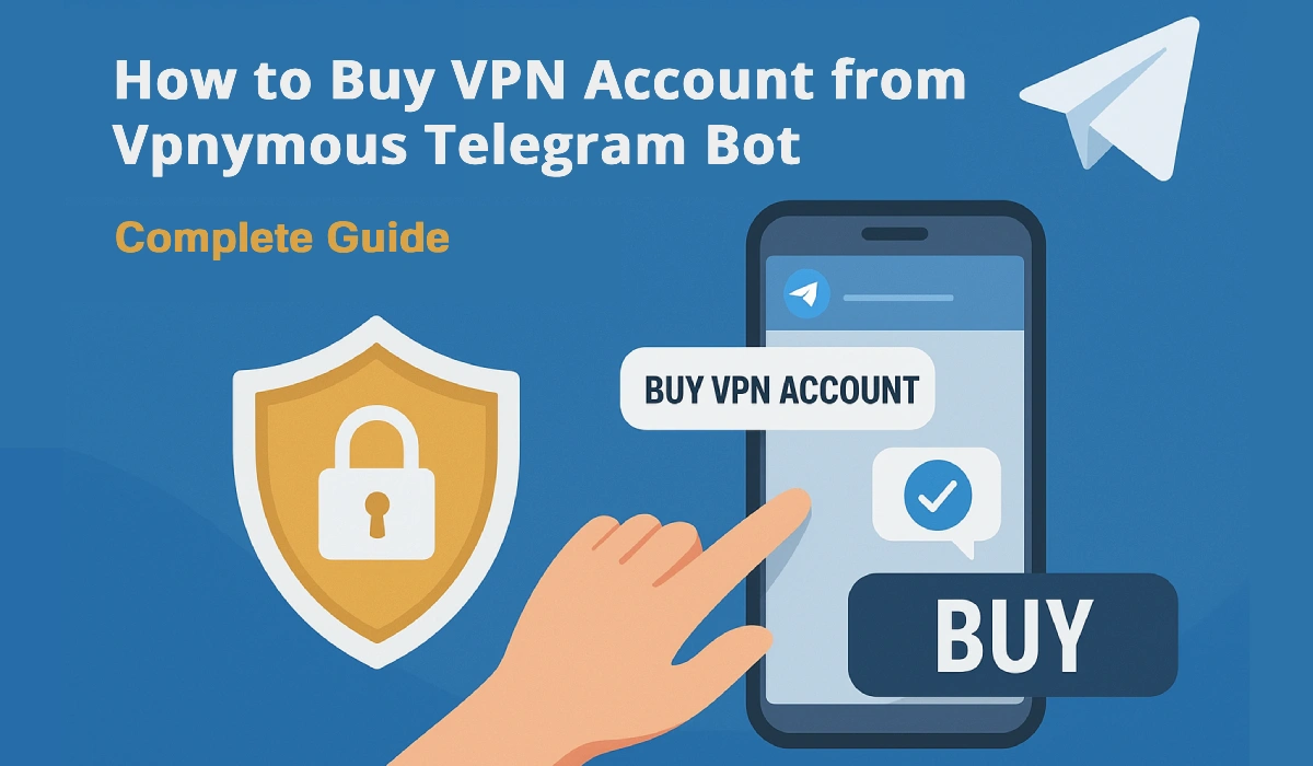 how to buy vpn account with vpnymous telegram bot